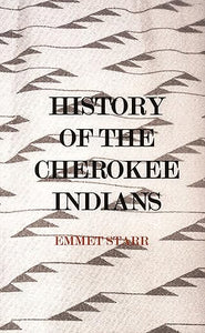 History of the Cherokee Indians