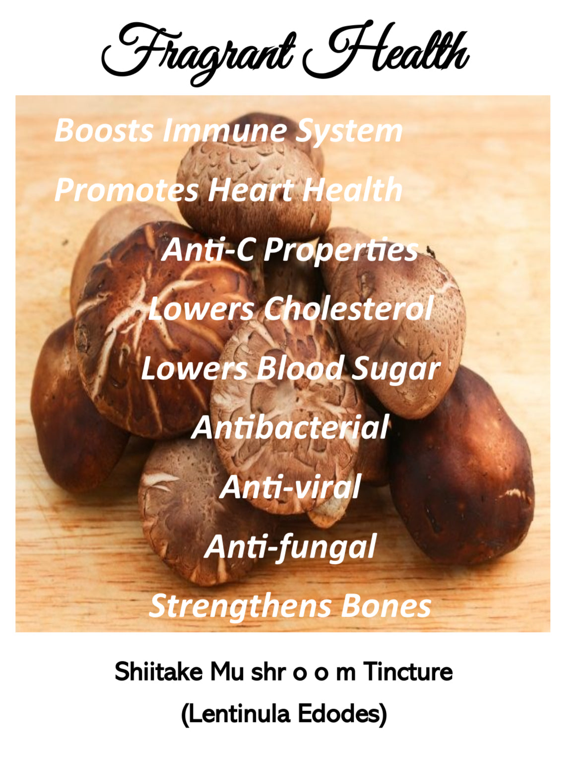 Fragrant Health, Shitake Mushroom Tincture