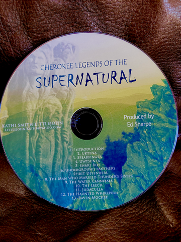 Cherokee Legends 0f the Supernatural - CD recording