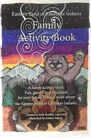 Family Activity Book - Eastern Band of Cherokee Indians
