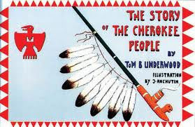 The Story of the Cherokee People